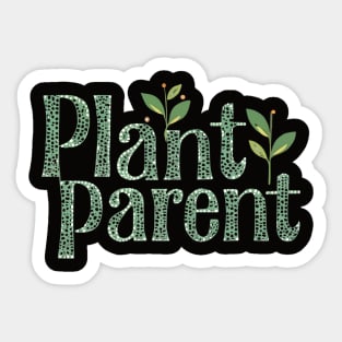 Plant Parent Sticker